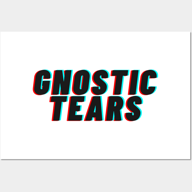 Gnostic Tears Wall Art by Proxy Radio Merch